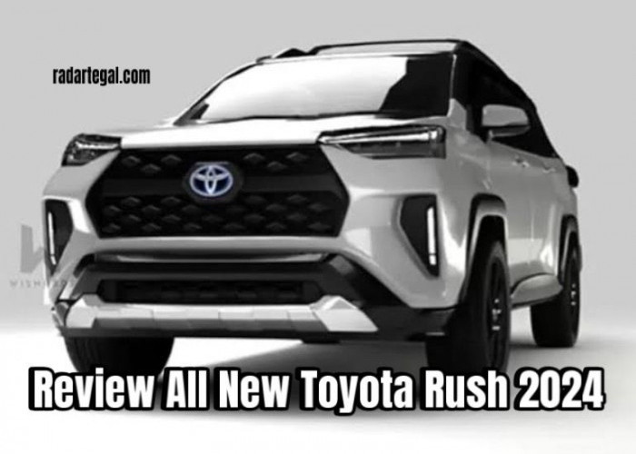 Tampil Lebih Gagah dan Futuristik, BegIni Tampilan All New Toyota Rush 2024 Bikin Pesaingnya Panas Dingin