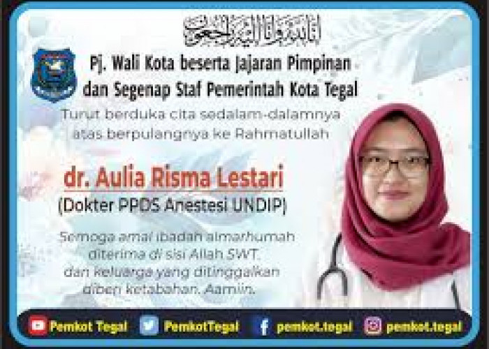 Dokter Muda yang Meninggal karena Diduga Dibully, Ternyata ASN Pemkot Tegal Berdinas di RSUD Kardinah