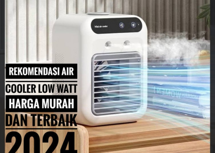 4 Rekomendasi Air Cooler Low Watt Harga Murah dan Terbaik 2024, Ada yang di Bawah Rp100 Ribu