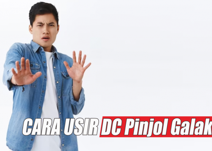 5 Cara Usir DC Pinjol yang Galak dengan Sopan, Nomor 3 Tak Boleh Dilewatkan