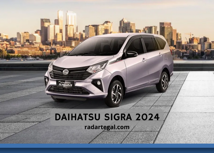 Rekomendasi Tahun Ini, Daihatsu Sigra 2024 Hadir dengan Revolusi Fitur yang Lebih Canggih?