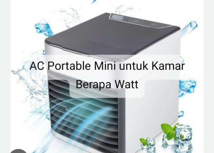 AC Portable Mini Low Watt, Ada yang Hanya 40 Watt Saja