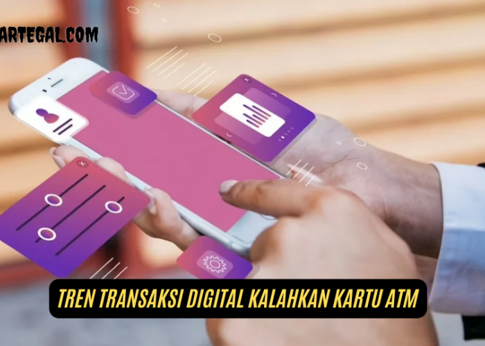 Kalahkan Kartu ATM, Begini Tren Transaksi Digital yang Semakin Menarik