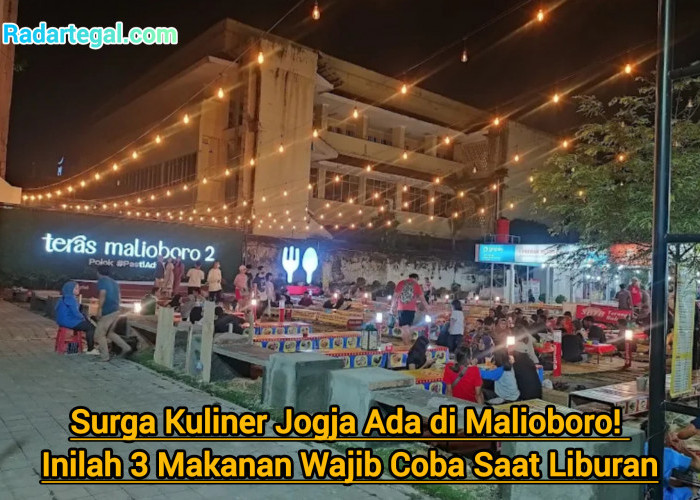 Surga Kuliner Jogja Ada di Malioboro! Ini 3 Makanan Wajib Coba Saat Liburan