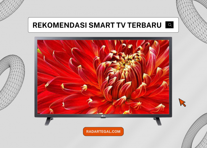 Miliki Visual Lebih Jernih, Berikut Daftar Rekomendasi Smart TV Terbaru Mulai Rp1 Jutaan