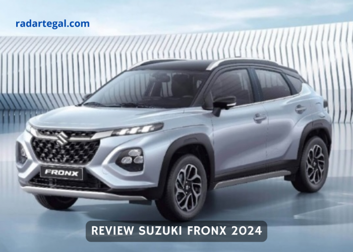 Review Suzuki Fronx 2024, Mobil Penuh Kejutan Pilihan Pecinta Otomotif
