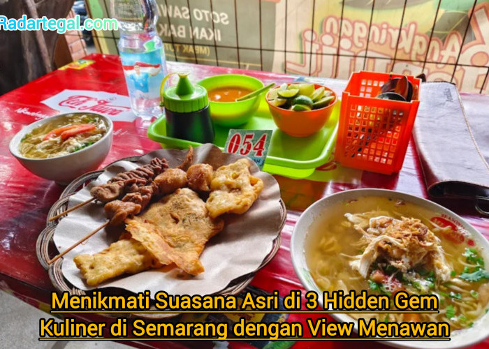Menikmati Suasana Asri di 3 Hidden Gem Kuliner Semarang dengan View Menawan