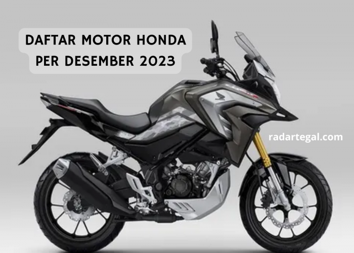 Terbaru! Daftar Motor Honda Per Desember 2023 Beserta Harganya
