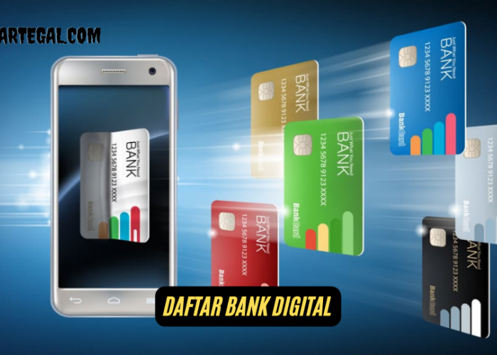 Catat! 10 Daftar Bank Digital Paling Populer 2024, Peminatnya Banyak