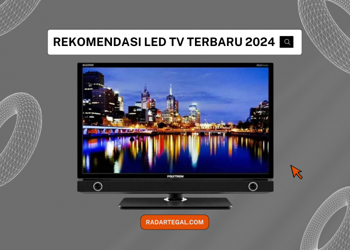 Murah Berkualitas, Intip Rekomendasi LED TV Minimalis Terbaru 2024