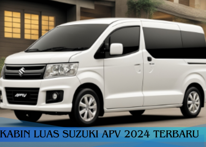 Kabin Suzuki APV 2024 Lebih Lega Muat 9 Penumpang, Nyaman untuk Mudik Bersama Keluarga  
