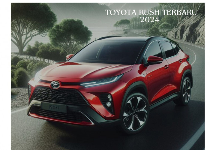 Selain Kabin yang Lega, Ini Deretan Keunggulan Toyota Rush Terbaru 2024 yang Harus Diketahui