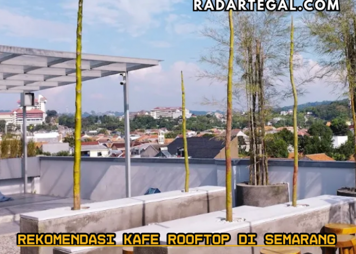 4 Rekomendasi Kafe Rooftop di Semarang Cocok untuk Nongkrong dan Hunting Foto