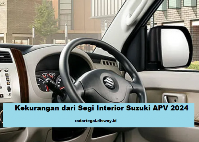 Hadir dengan Segudang Keunggulan, Ini 5 Kekurangan Interior Suzuki APV 2024 