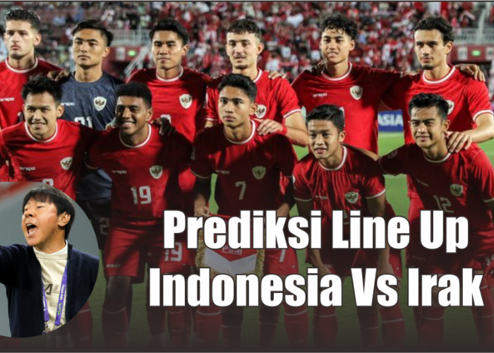 Prediksi Line Up Timnas Indonesia Vs Irak Kualifikasi Piala Dunia 2026, Formasi Baru STY Bikin Bingung Lawan
