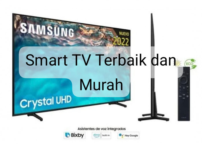 4 Rekomendasi Smart TV 43 Inch Murah Terbaik, Miliki Perangkat Kualitas Canggih yang Murce