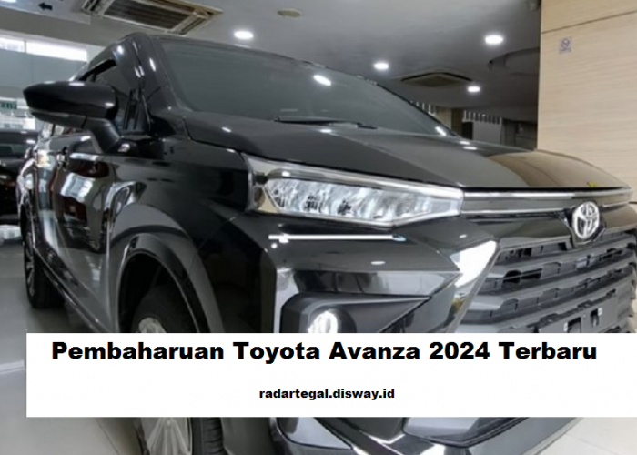 4 Pembaharuan Toyota Avanza 2024 Terbaru, Tambah Daya Tarik di Kelas MPV 