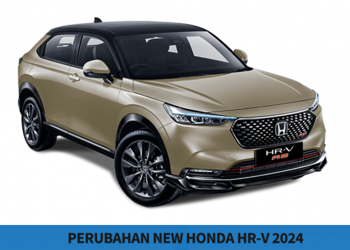 New Honda HR-V 2024, Tampilan Visual Lebih Mewah dengan Performa Mesin Semakin Gahar