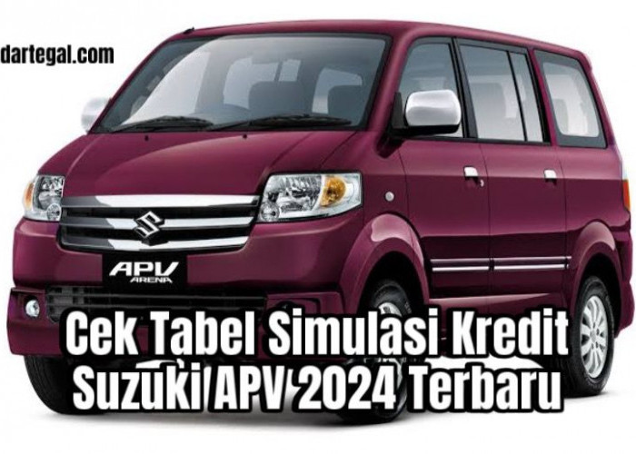 Update Terbaru Tabel Simulasi Kredit Suzuki APV 2024, DP Mulai Rp5 Jutaan Cicilan Pilih Sendiri