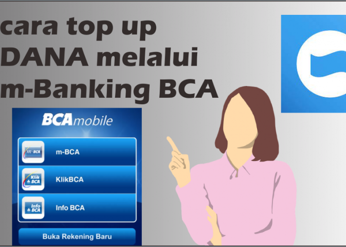 Gampang Bos! Begini Cara Top Up Saldo DANA Pakai Aplikasi m-banking BCA