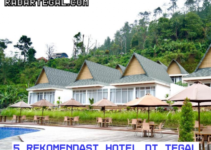 Hanya 200 Ribuan? 5 Rekomendasi Hotel di Tegal yang Fasilitasnya Bikin Melongo