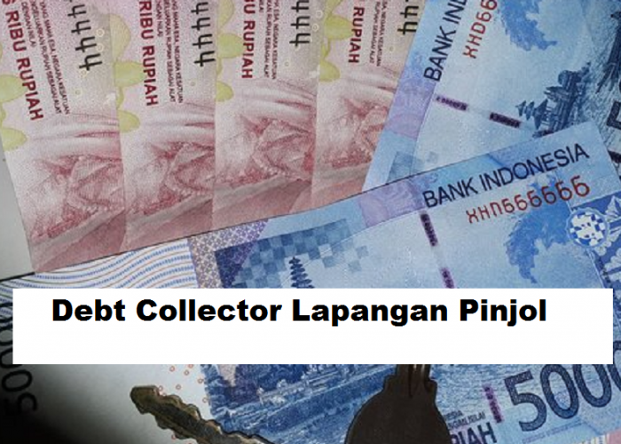Tanpa 5 Surat Sakti Ini, Debt Collector Lapangan Pinjol Bisa Nasabah 
