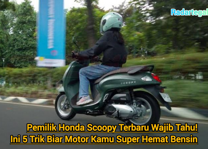 Pemilik Wajib Tahu! Ini 5 Trik Biar Honda Scoopy Terbaru Super Hemat Bensin