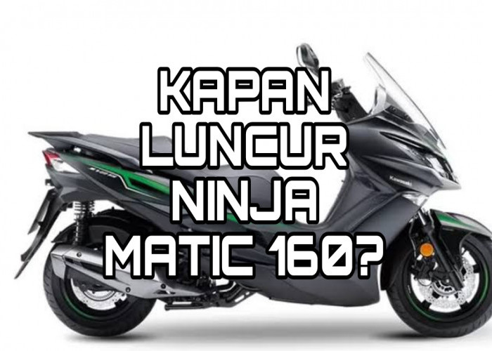 Kapan Kawasaki Ninja Matic 160 Luncur? Simak dari Spesifikasi Hingga Desain yang Sporty