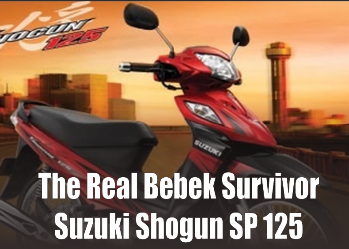 The Real Bebek Survivor, Review Singkat Suzuki Shogun SP 125 Satu-satunya yang Pakai Rem Cakram di Tahun 2007