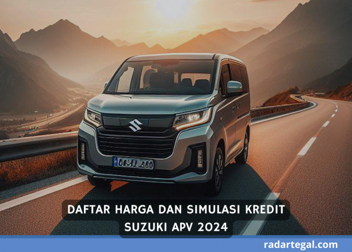 Cicilan Rp2 Jutaan, Ini Daftar Harga dan Simulasi Kredit Suzuki APV 2024 yang Penampilannya Bikin Melongo 