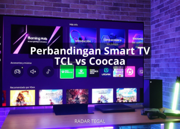 Perbandingan Smart TV TCL vs Coocaa, Plus Minus Desain dan Teknologinya Meski Sama-sama Terjangkau Harganya 