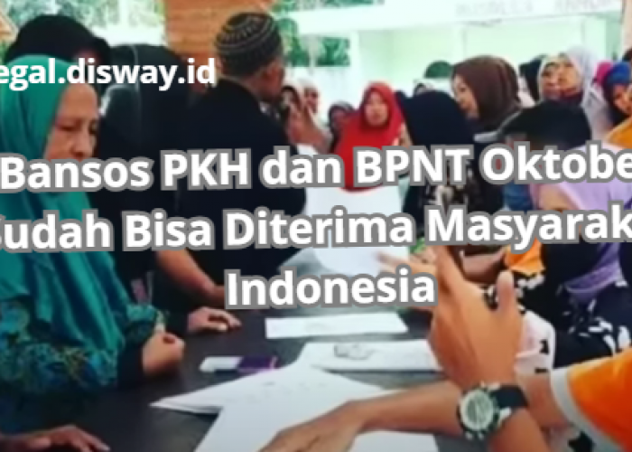 Cair, Bansos PKH dan BPNT Oktober Sudah Bisa Diterima Masyarakat Indonesia, Cek Bank yang Bisa Ditransfer