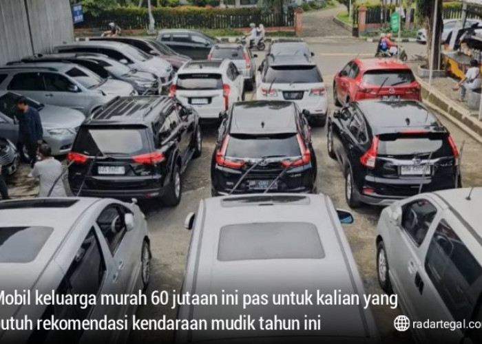 Pas Banget! 5 Mobil Keluarga Murah 60 Jutaan Ini Cocok untuk Rekomendasi Kendaraan Mudik Tahun 2024