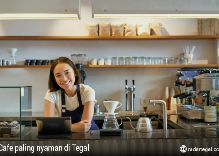 6 Cafe Paling Nyaman di Tegal Ini Pas Banget buat Bukber di Bulan Ramadhan, Instagramable Banget