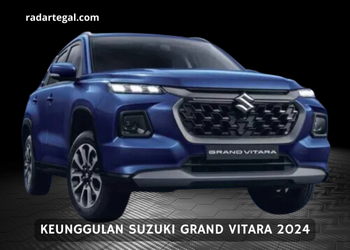 Patut Dipertimbangkan, Begini Keunggulan Suzuki Grand Vitara 2024 yang Banyak Diperbincangkan