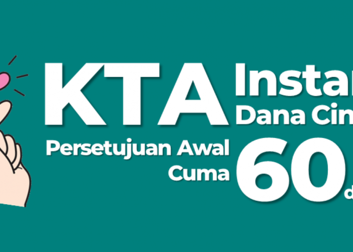 KTA Instan Bank CTBC Indonesia Tawarkan Pinjaman hingga 300jt, Cair 60 Detik dengan Bunga 0,8 Persen