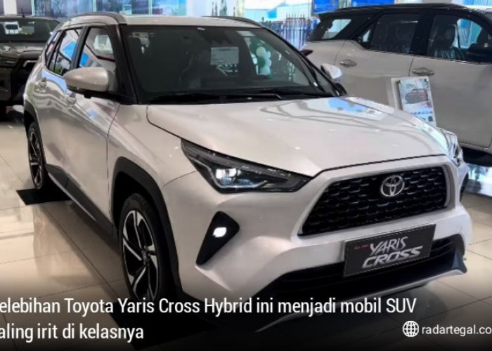 Kelebihan Toyota Yaris Cross Hybrid, SUV Paling Irit Ramah Lingkungan Tapi Tenaga Gahar
