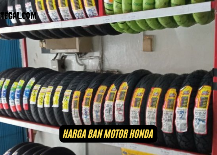 Cek Daftar Harga Ban Motor Honda Bulan November 2024 di Sini