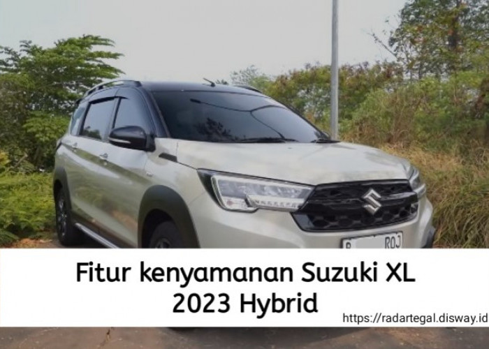 Fitur Kenyamanan Suzuki XL7 2023 Ini Bikin Kamu Berasa di Dalam Rumah Mewah