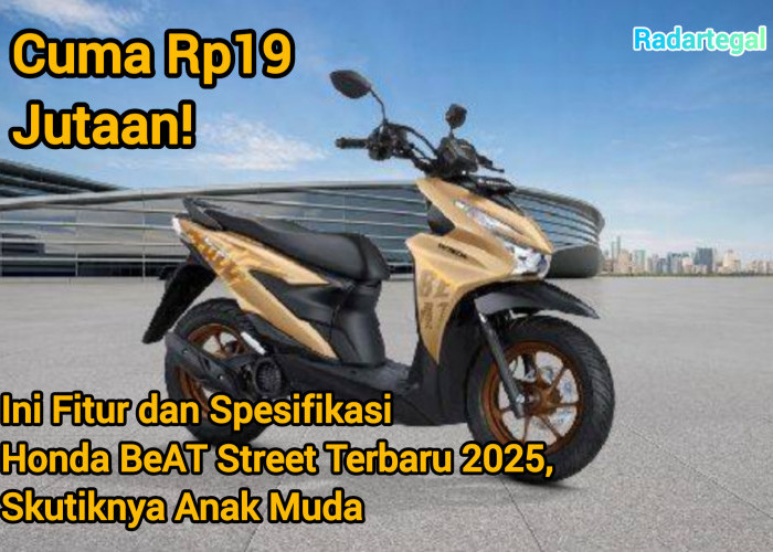Cuma Rp19 Jutaan, Ini Fitur dan Spesifikasi Honda BeAT Street Terbaru 2025