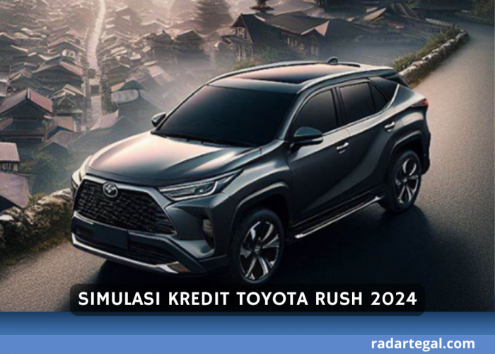 Tenor hingga 5 Tahun, Begini Review Lengkap Toyota Rush 2024 Beserta Simulasi Kreditnya