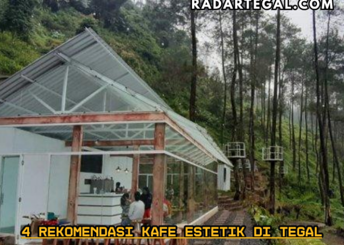 4 Rekomendasi Kafe Estetik di Tegal, Tempatnya Para Selebgram