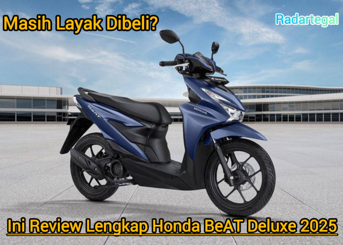 Review Lengkap Honda BeAT Deluxe 2025, Skutik yang Wajib Dimiliki Siapapun
