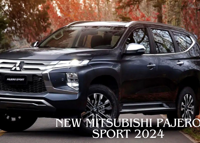 New Mitsubishi Pajero Sport 2024, Saingan Terbaru Bagi Toyota Fortuner