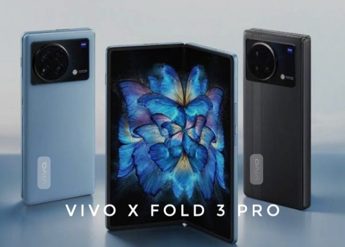 Spesifikasi Lengkap Vivo X Fold 3 Pro, Ponsel Lipat yang Akan Rilis 2024 Siap Kalahkan Samsung?