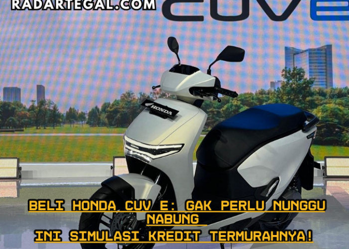 Beli Honda CUV e: Gak Perlu Nunggu Nabung, Ini Simulasi Kredit Termurahnya