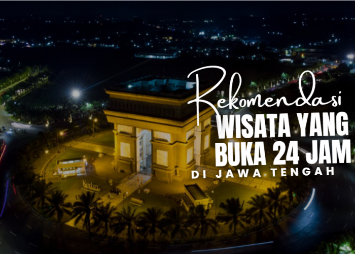Wisata di Jawa Tengah yang Buka 24 Jam untuk Healing Malam Hari, Ada Pemandian Air Panas Alami!