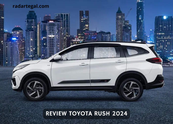 Mobil Toyota Rush 2024, Rajanya Pasar SUV Pilihan Tepat untuk Mudik Lebaran