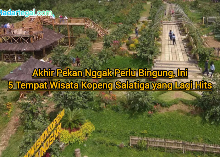 Akhir Pekan Nggak Perlu Bingung, Ini 5 Tempat Wisata Kopeng Salatiga yang Lagi Hits