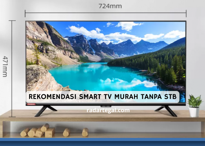 Smart TV Murah Tanpa STB Ini Bisa Langsung Tangkap Siaran Digital, Nonton TV Jadi Lebih Mudah